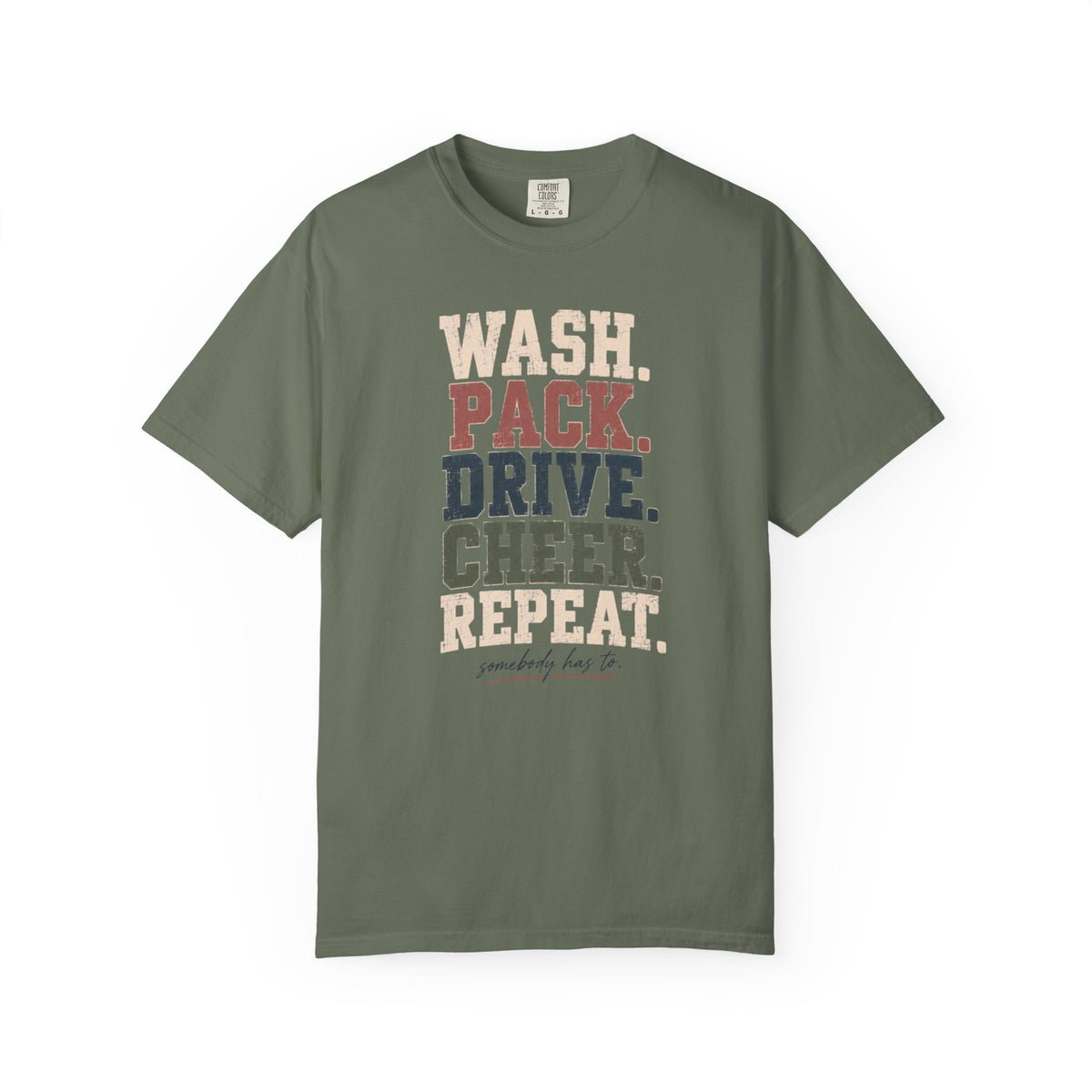 Wash. Pack. Drive. Cheer. Repeat. Graphic T-Shirt