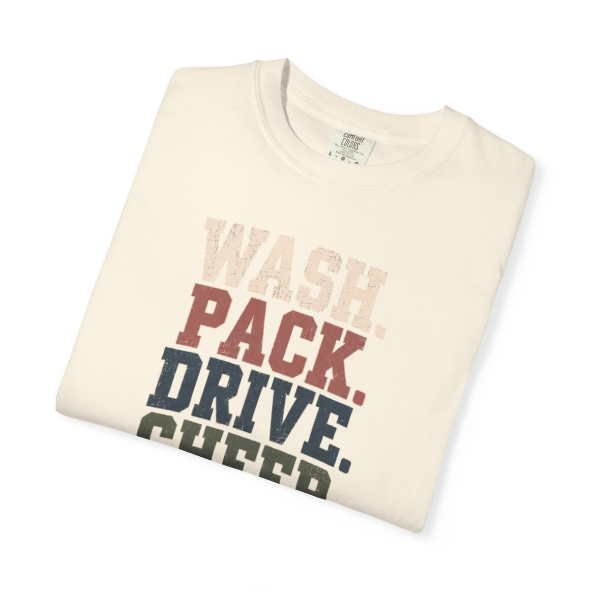 Wash. Pack. Drive. Cheer. Repeat. Graphic T-Shirt