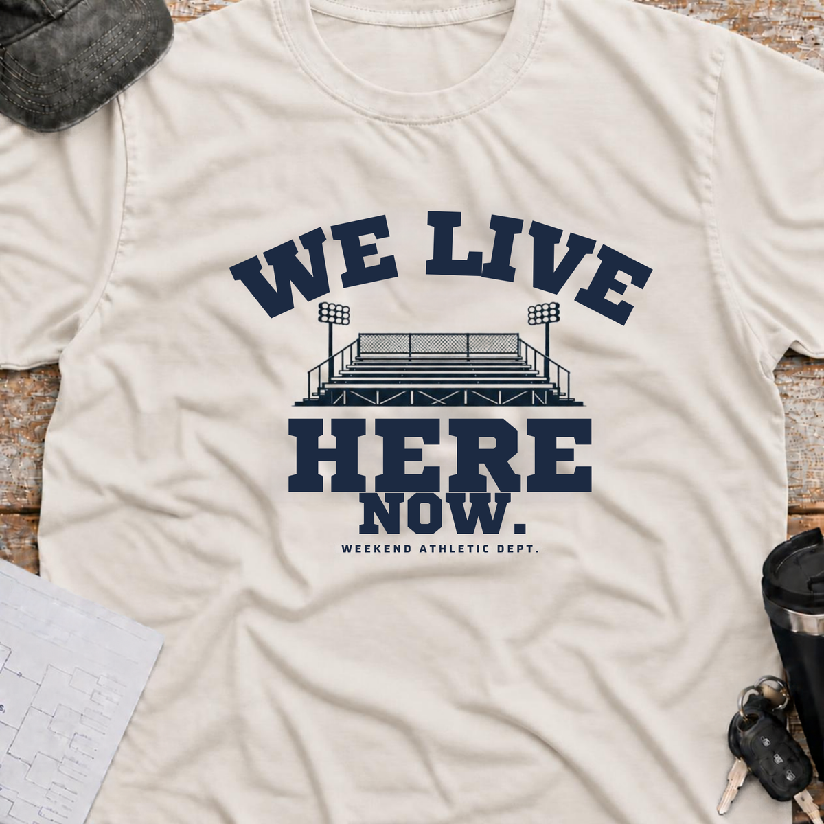 We Live Here Now Stadium T-Shirt